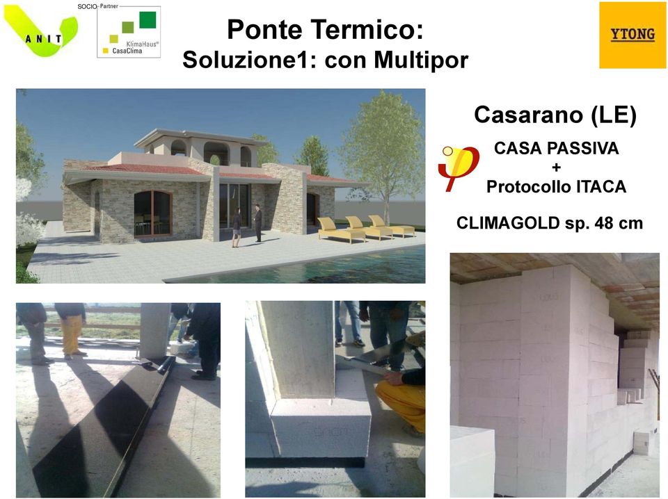 CASA PASSIVA + Protocollo