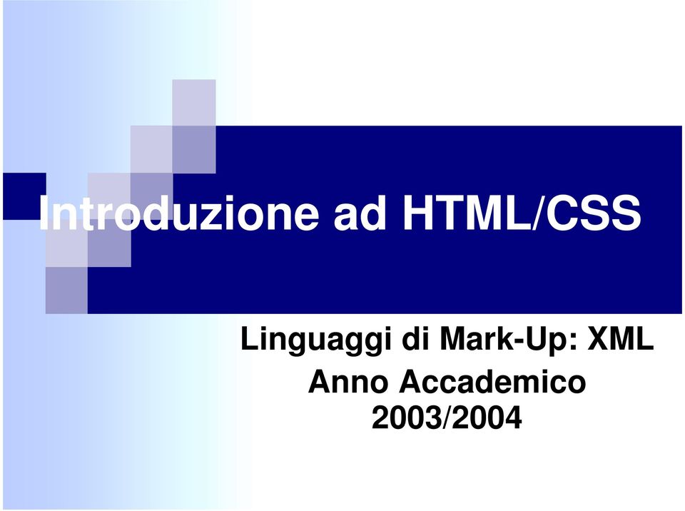 di Mark-Up: XML