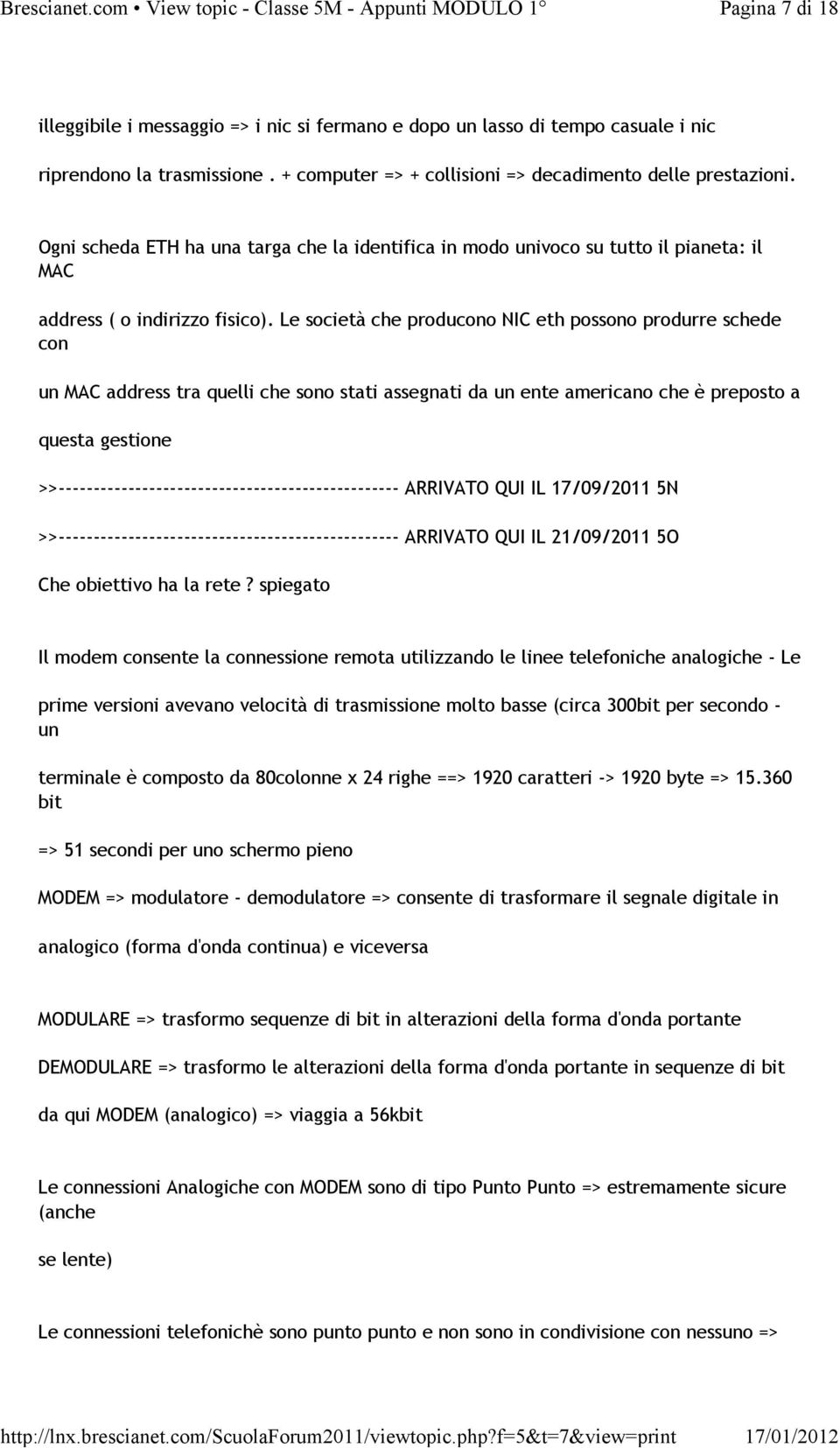 Le società che producono NIC eth possono produrre schede con un MAC address tra quelli che sono stati assegnati da un ente americano che è preposto a questa gestione