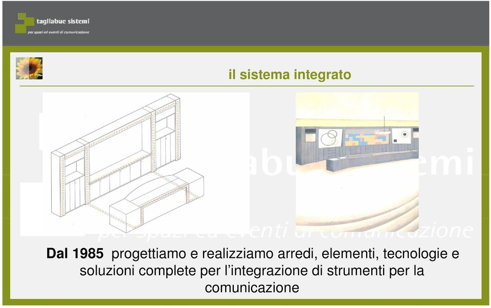 elementi, tecnologie e soluzioni