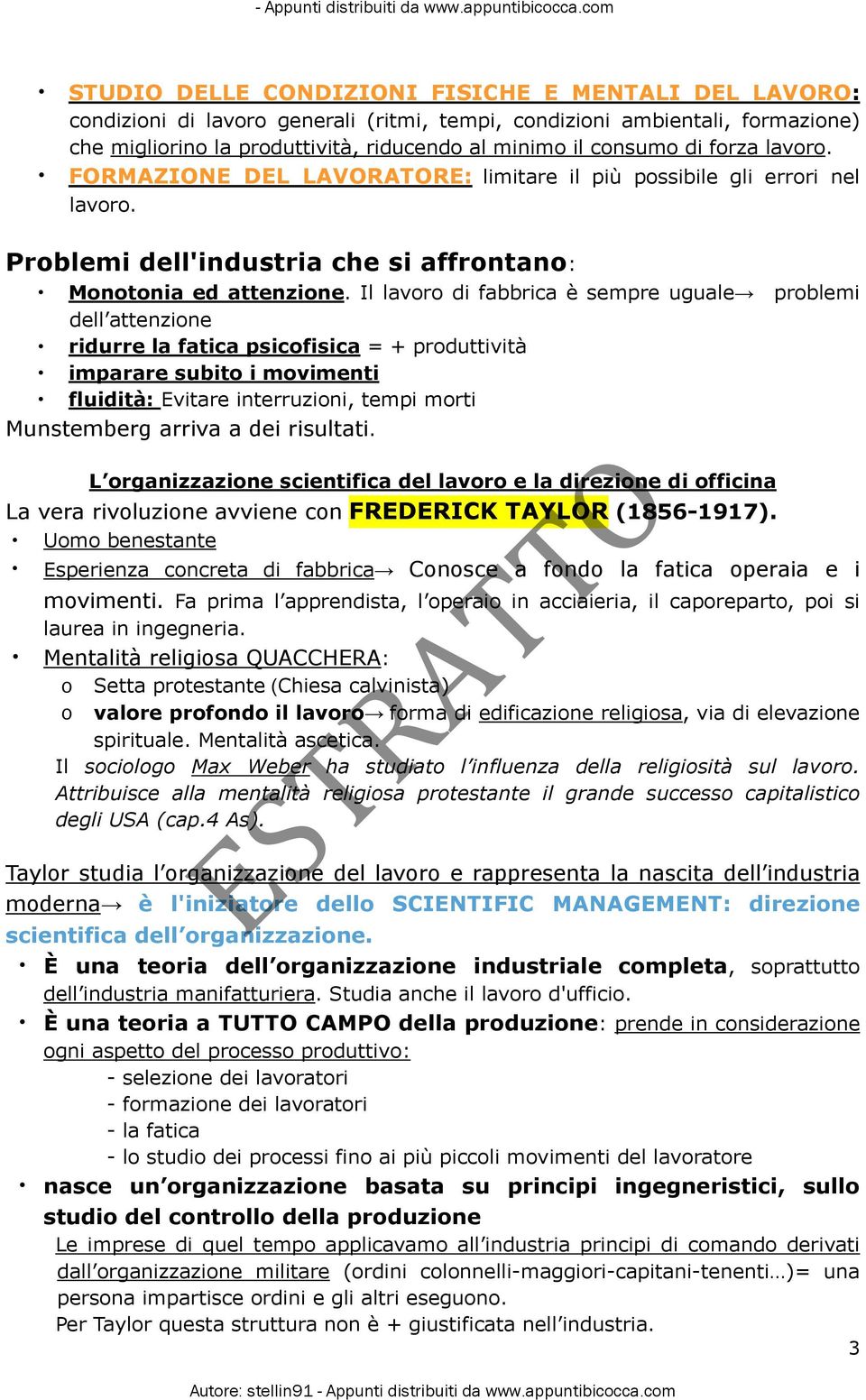 Il lavoro di fabbrica è sempre uguale problemi dell attenzione ridurre la fatica psicofisica = + produttività imparare subito i movimenti fluidità: Evitare interruzioni, tempi morti Munstemberg