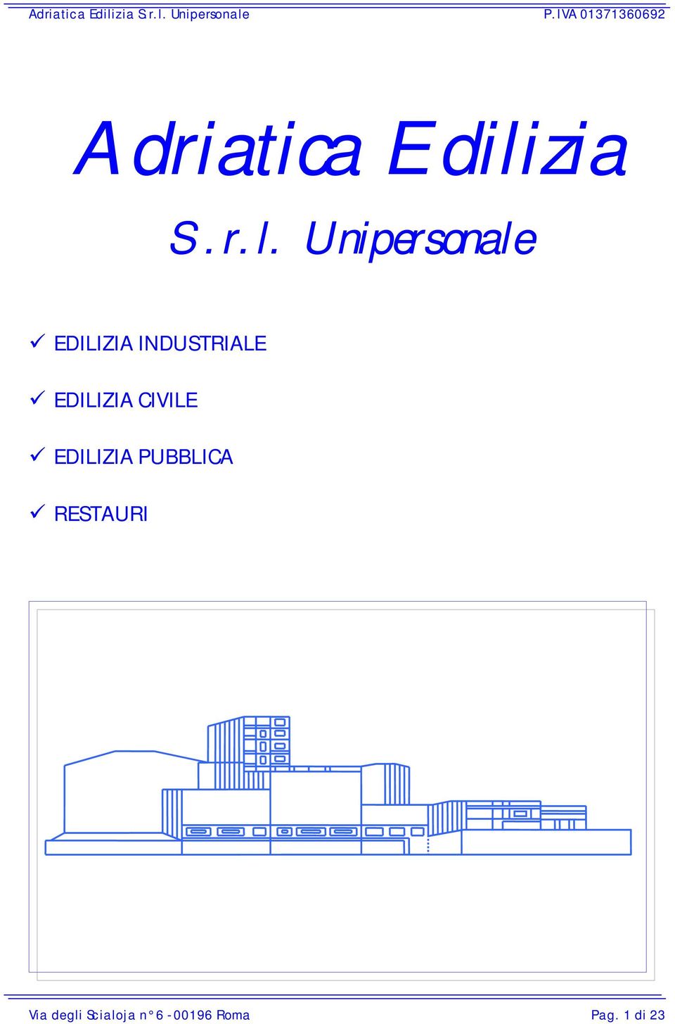 Unipersonale EDILIZIA INDUSTRIALE