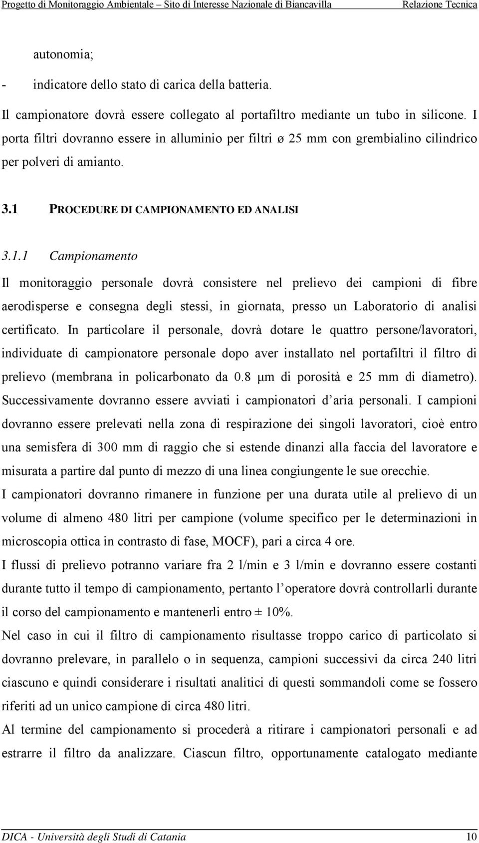 PROCEDURE DI CAMPIONAMENTO ED ANALISI 3.1.