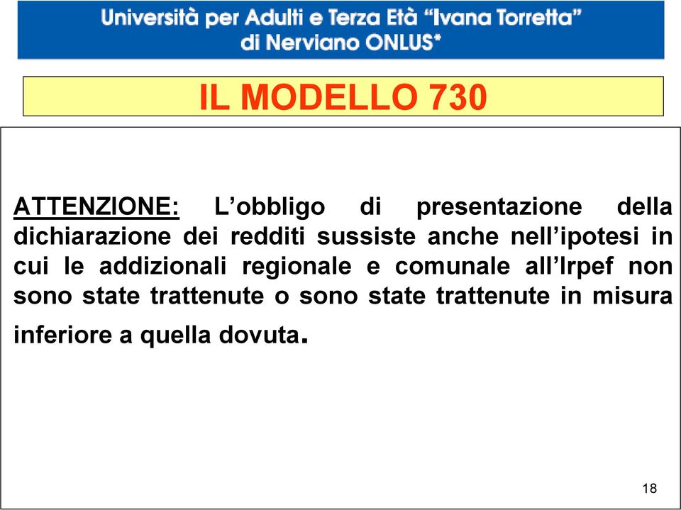 addizionali regionale e comunale all Irpef non sono state