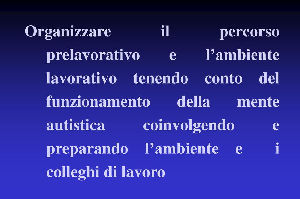 funzionamento della mente autistica