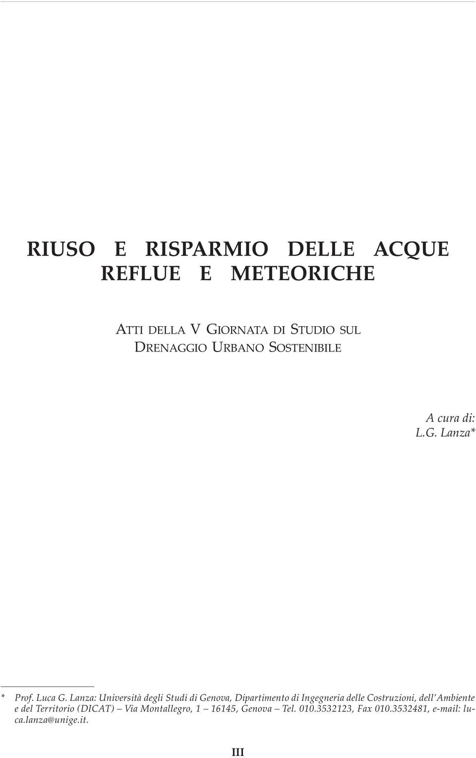 Lanza: Università degli Studi di Genova, Dipartimento di Ingegneria delle Costruzioni, dell