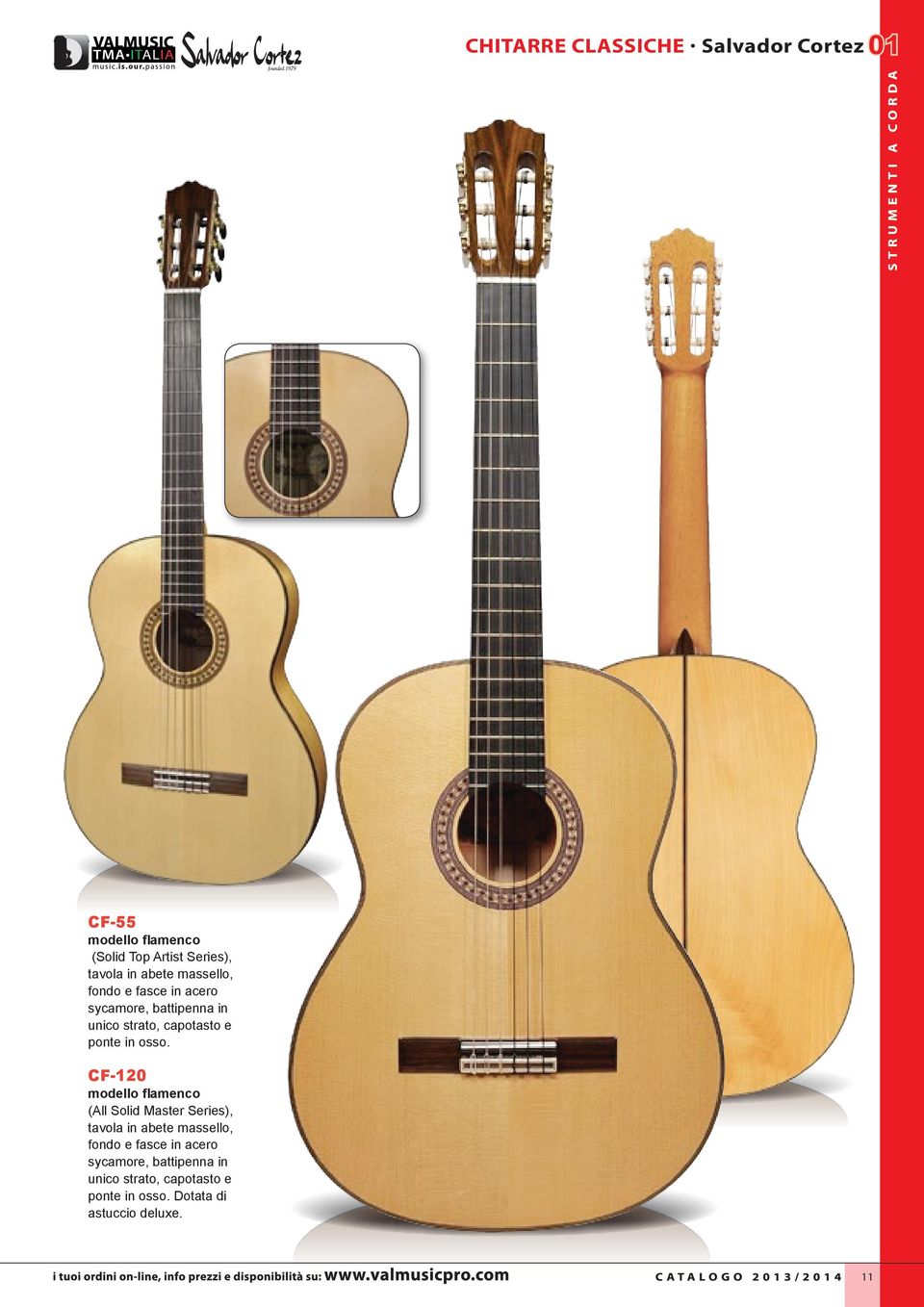 CF-120 modello flamenco (All Solid Master Series), tavola in abete massello, fondo e