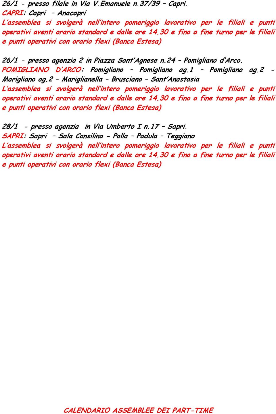 POMIGLIANO D ARCO: Pomigliano Pomigliano ag.1 Pomigliano ag.2 - Marigliano ag.