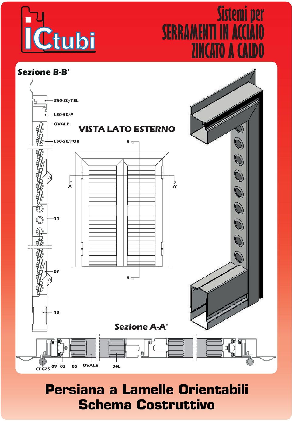 ESTERNO L50-50/FOR B A A' 14 07 B' 13 Sezione A-A'