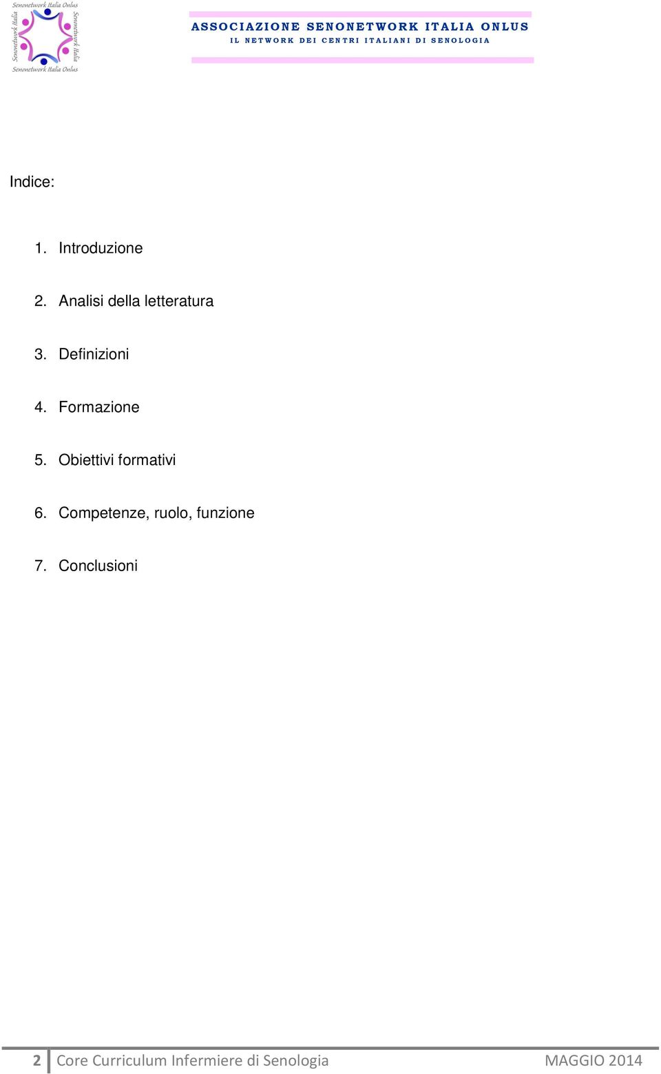 Formazione 5. Obiettivi formativi 6.