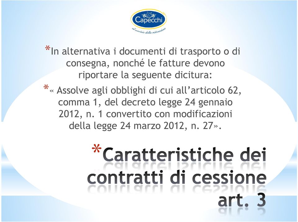 obblighi di cui all articolo 62, comma 1, del decreto legge 24