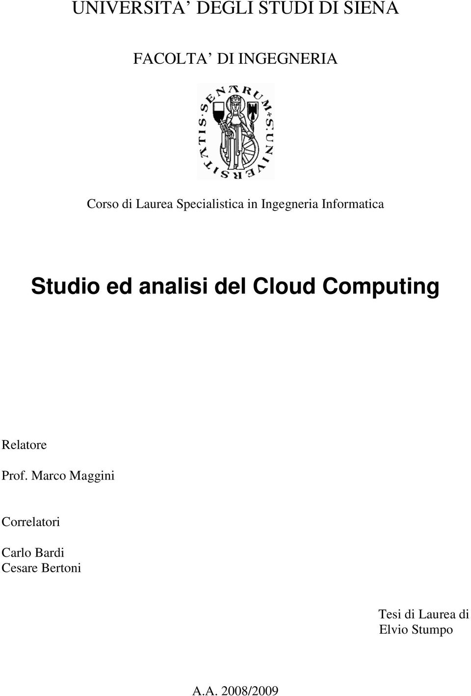 del Cloud Computing Relatore Prof.