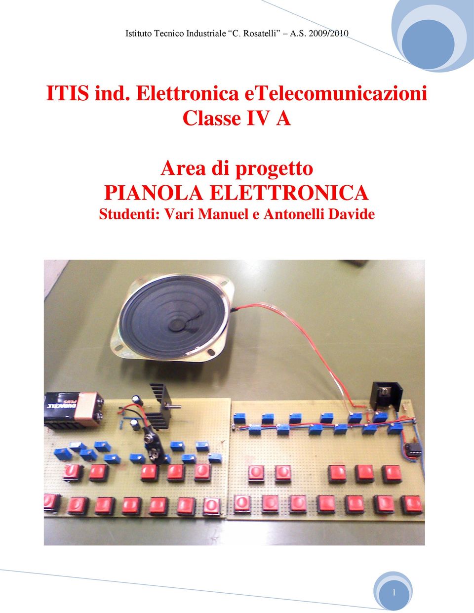 Elettronica etelecomunicazioni Classe IV A