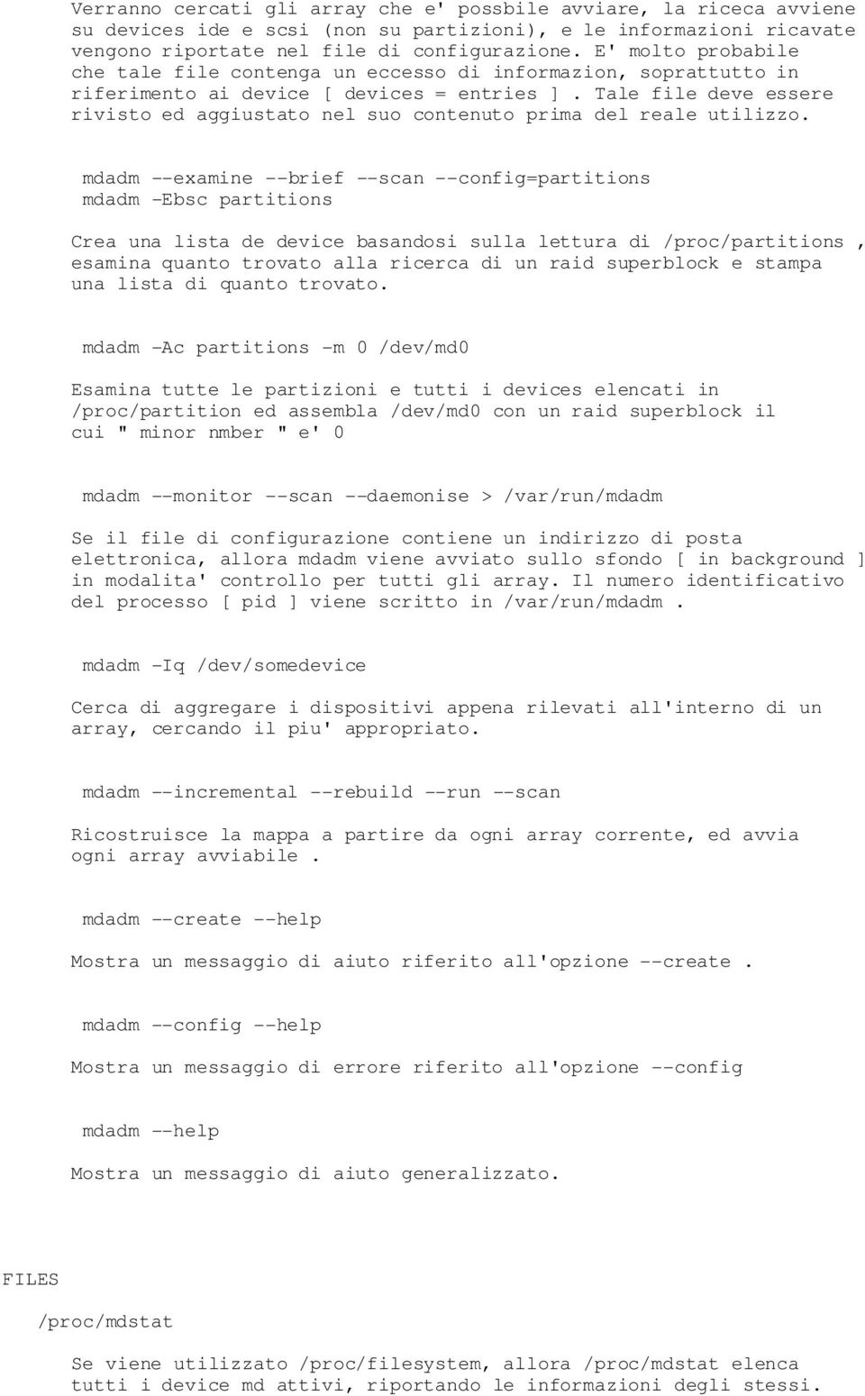 Tale file deve essere rivisto ed aggiustato nel suo contenuto prima del reale utilizzo.