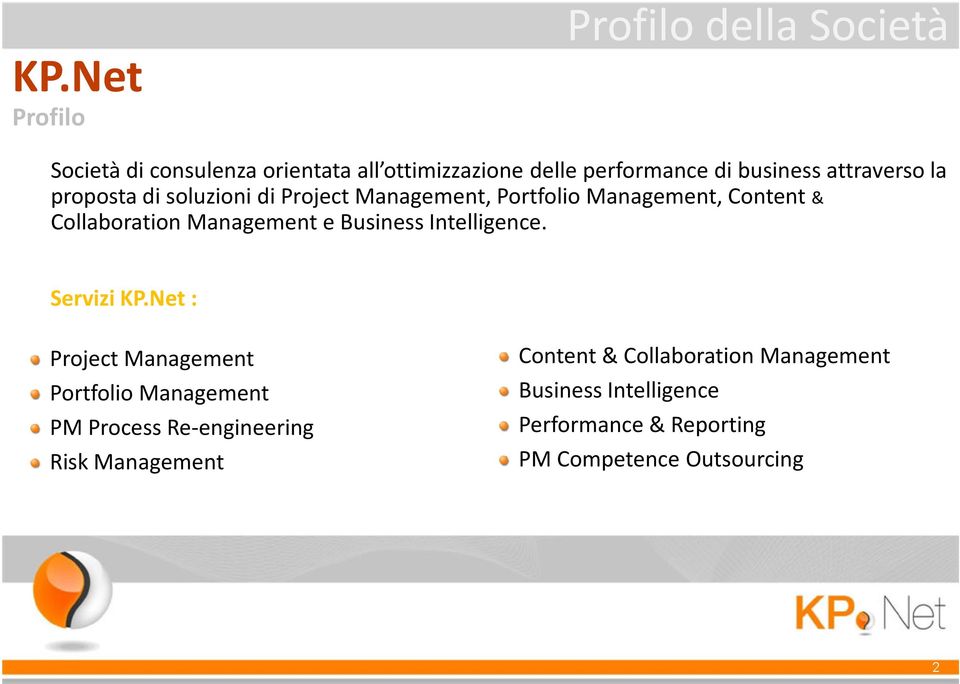 e Business Intelligence. Servizi KP.