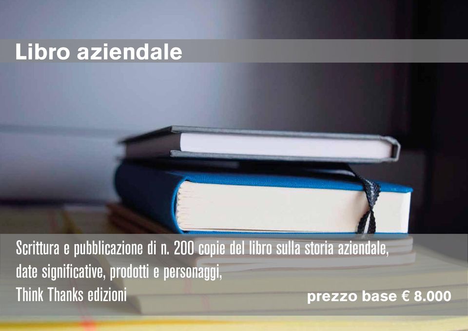 aziendale, date significative, prodotti e