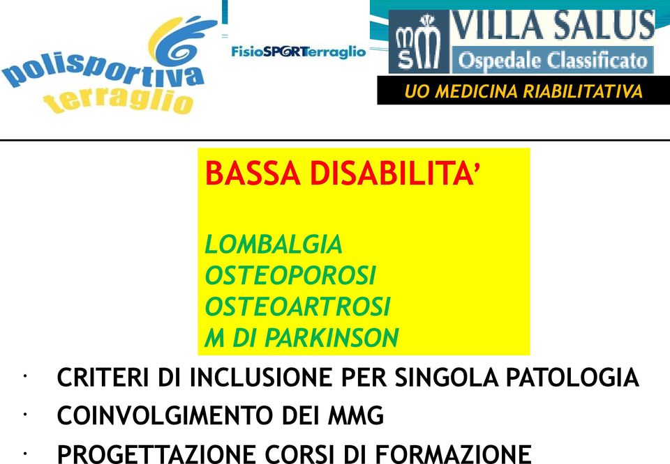 PARKINSON CRITERI DI INCLUSIONE PER SINGOLA