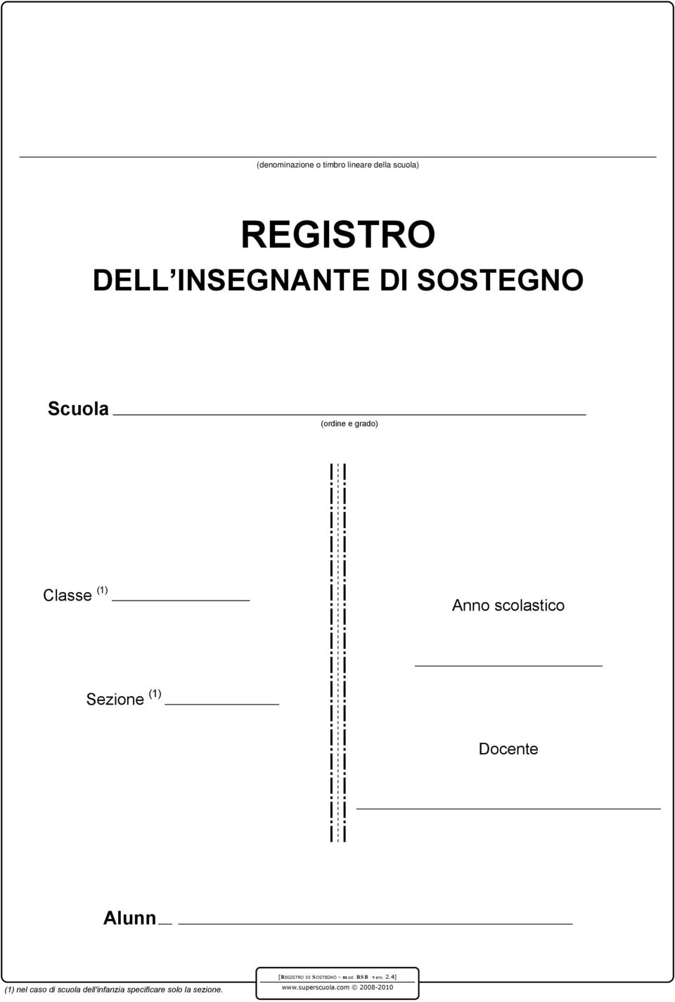 Docente Alunn [REGISTRO DI SOSTEG - mod. RSB vers. 2.