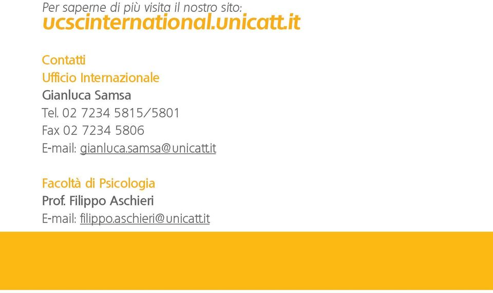 02 7234 5815/5801 Fax 02 7234 5806 E-mail: gianluca.samsa@unicatt.