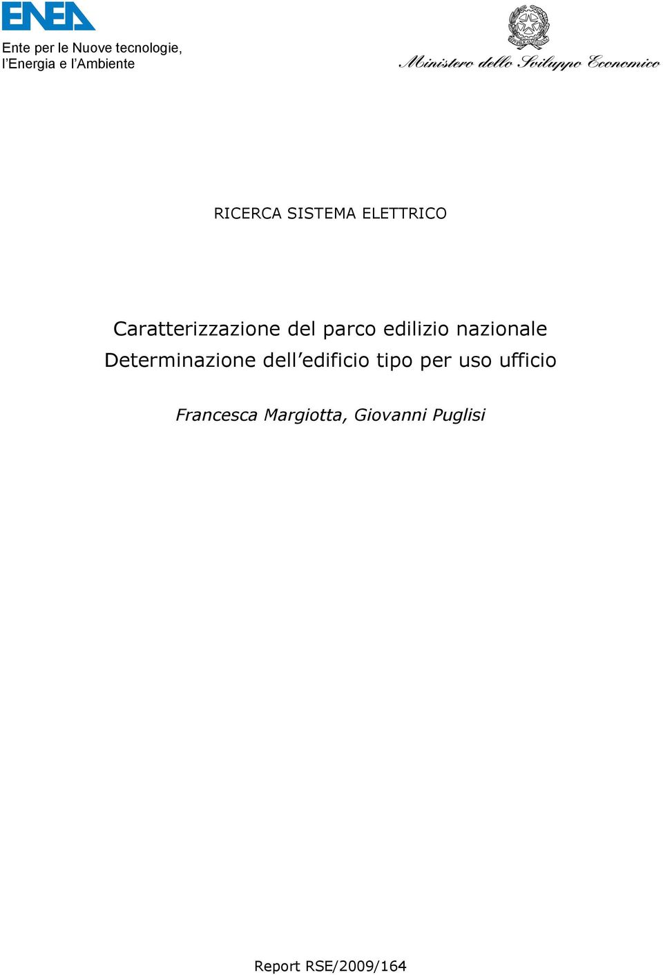 edilizio nazionale Determinazione dell edificio tipo per