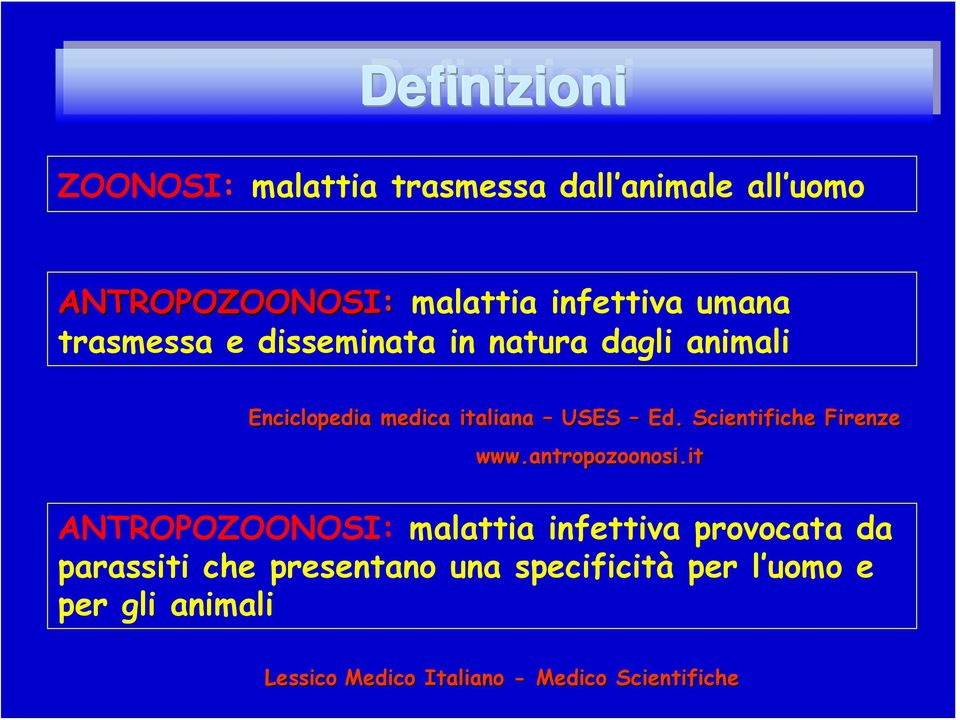 Scientifiche Firenze www.antropozoonosi.