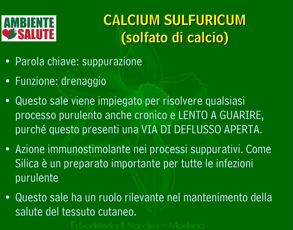 APERTA. Azione immunostimolante nei processi suppurativi.