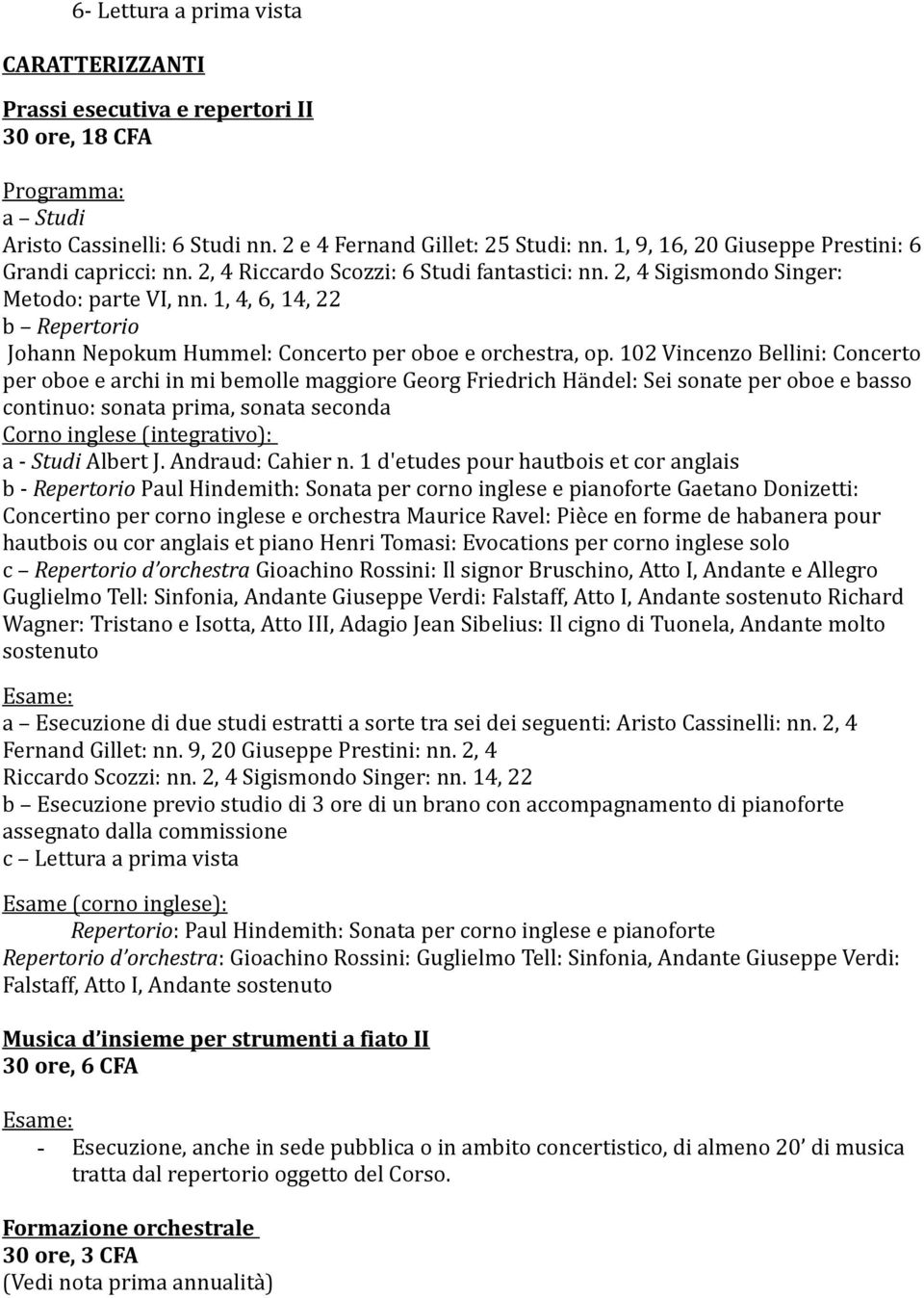 1, 4, 6, 14, 22 b Repertorio Johann Nepokum Hummel: Concerto per oboe e orchestra, op.
