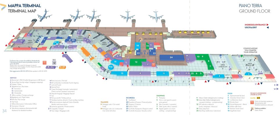 Please note: as a result of changes to airport infrastructure, the location of some shops and outlets may change during 2015.