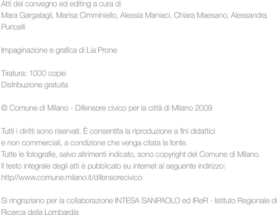 È consentita la riproduzione a fini didattici e non commerciali, a condizione che venga citata la fonte.