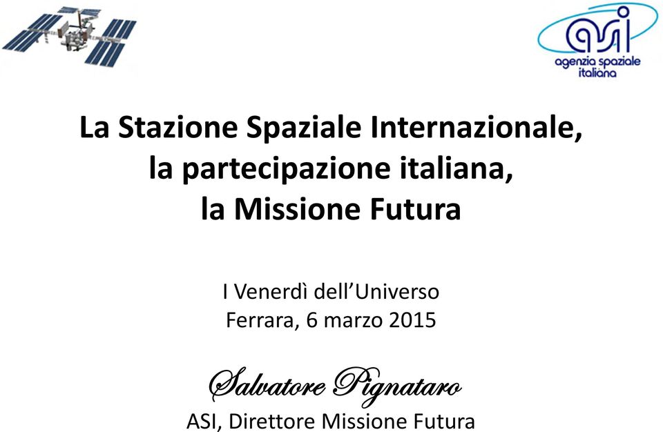 I Venerdì dell Universo Ferrara, 6 marzo