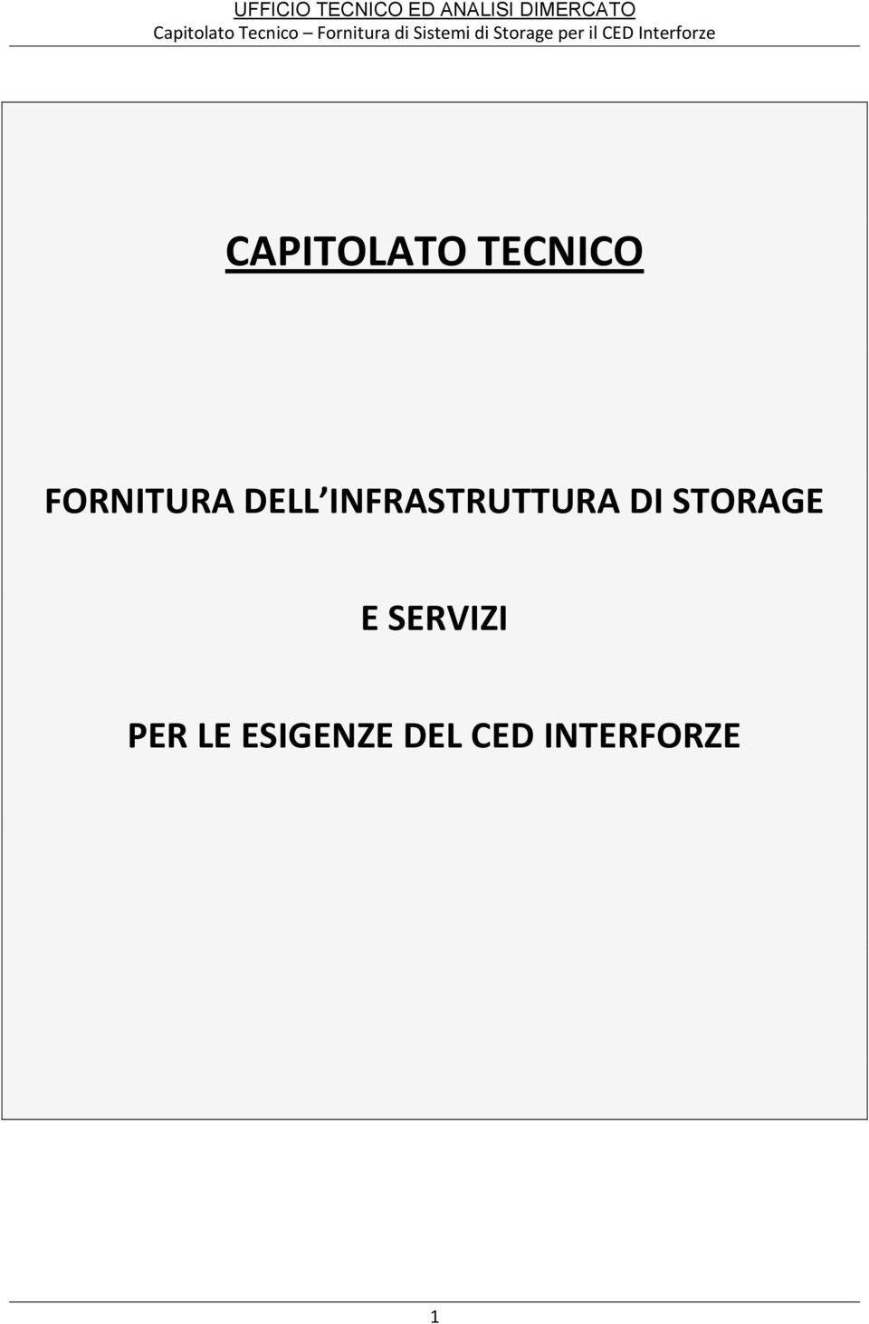 INFRASTRUTTURA DI STORAGE