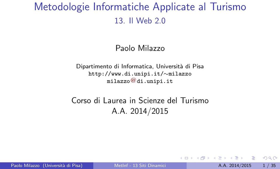 it/ milazzo milazzo di.unipi.it Corso di Laurea in Scienze del Turismo A.