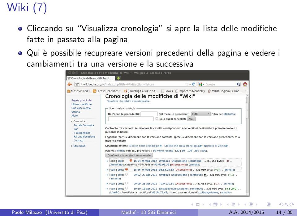della pagina e vedere i cambiamenti tra una versione e la successiva Paolo