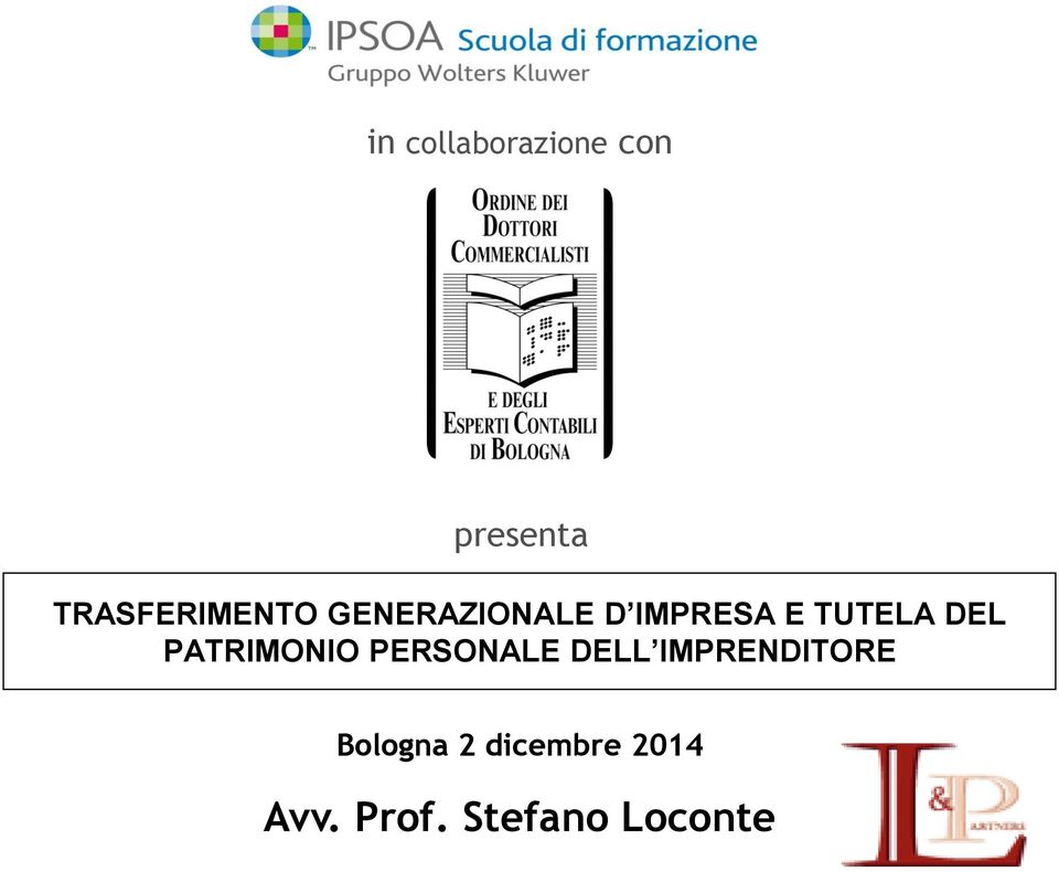 TUTELA DEL PATRIMONIO PERSONALE DELL