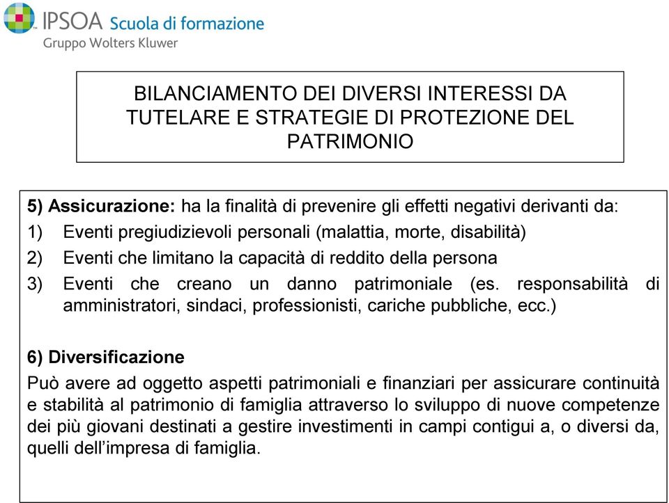 responsabilità di amministratori, sindaci, professionisti, cariche pubbliche, ecc.