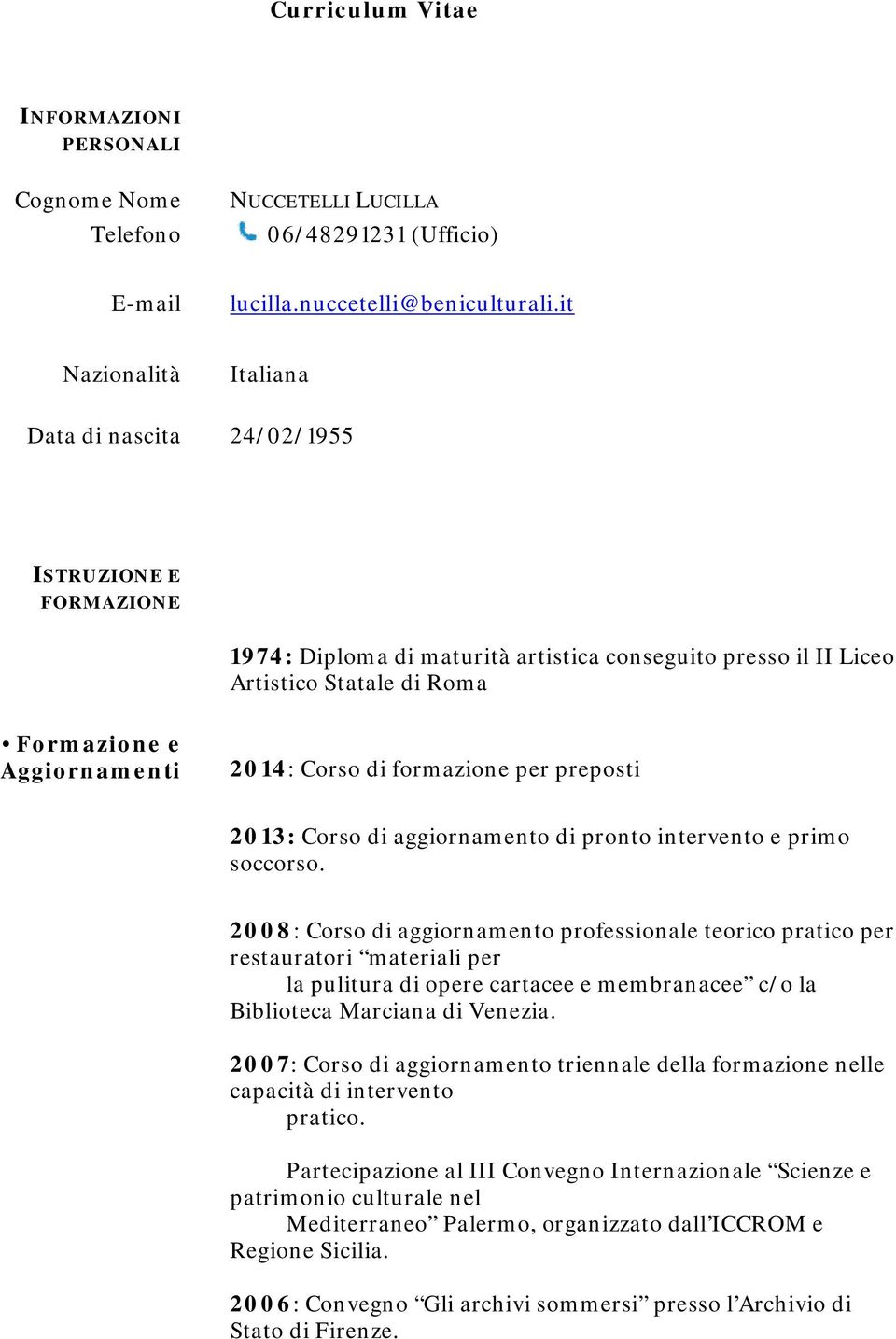 Corso di formazione per preposti 2013: Corso di aggiornamento di pronto intervento e primo soccorso.