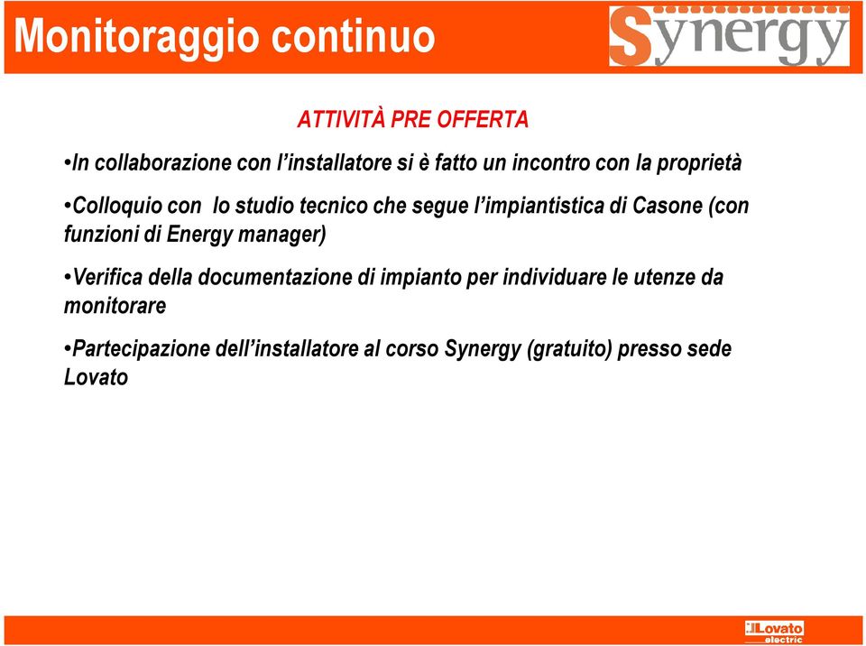 funzioni di Energy manager) Verifica della documentazione di impianto per individuare le