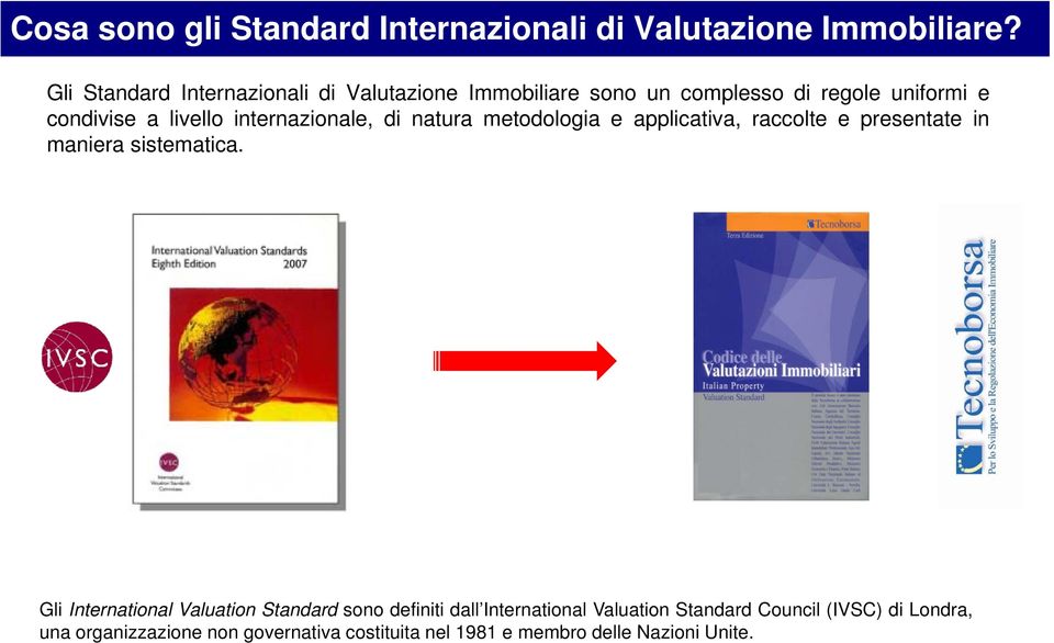 internazionale, di natura metodologia e applicativa, raccolte e presentate in maniera sistematica.