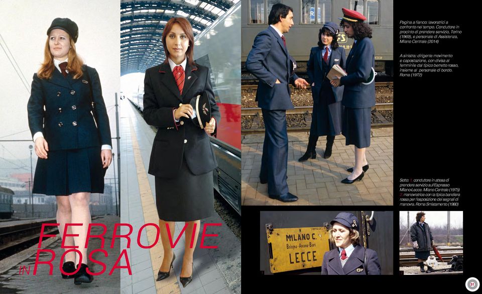 dirigente movimento e capostazione, con divisa al femminile dal tipico berretto rosso, insieme al personale di bordo.