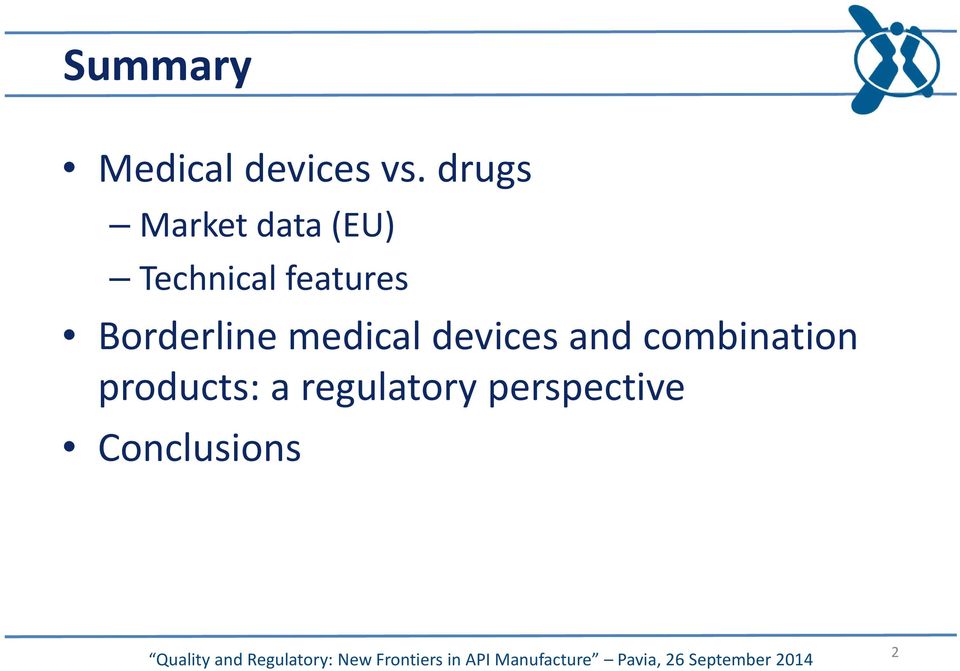 features Borderline medical devices and