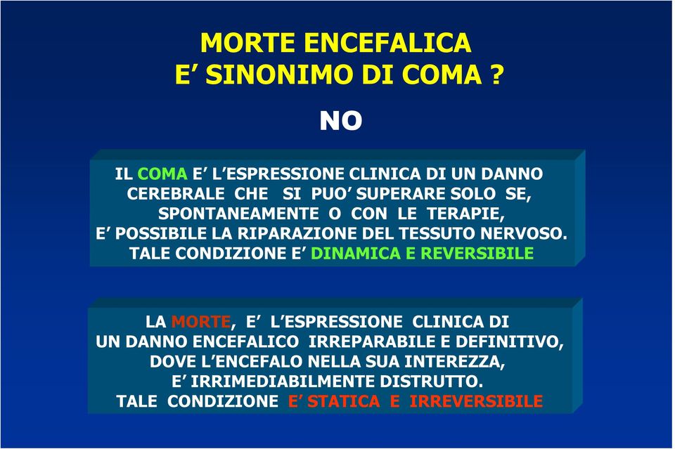 TERAPIE, E POSSIBILE LA RIPARAZIONE DEL TESSUTO NERVOSO.