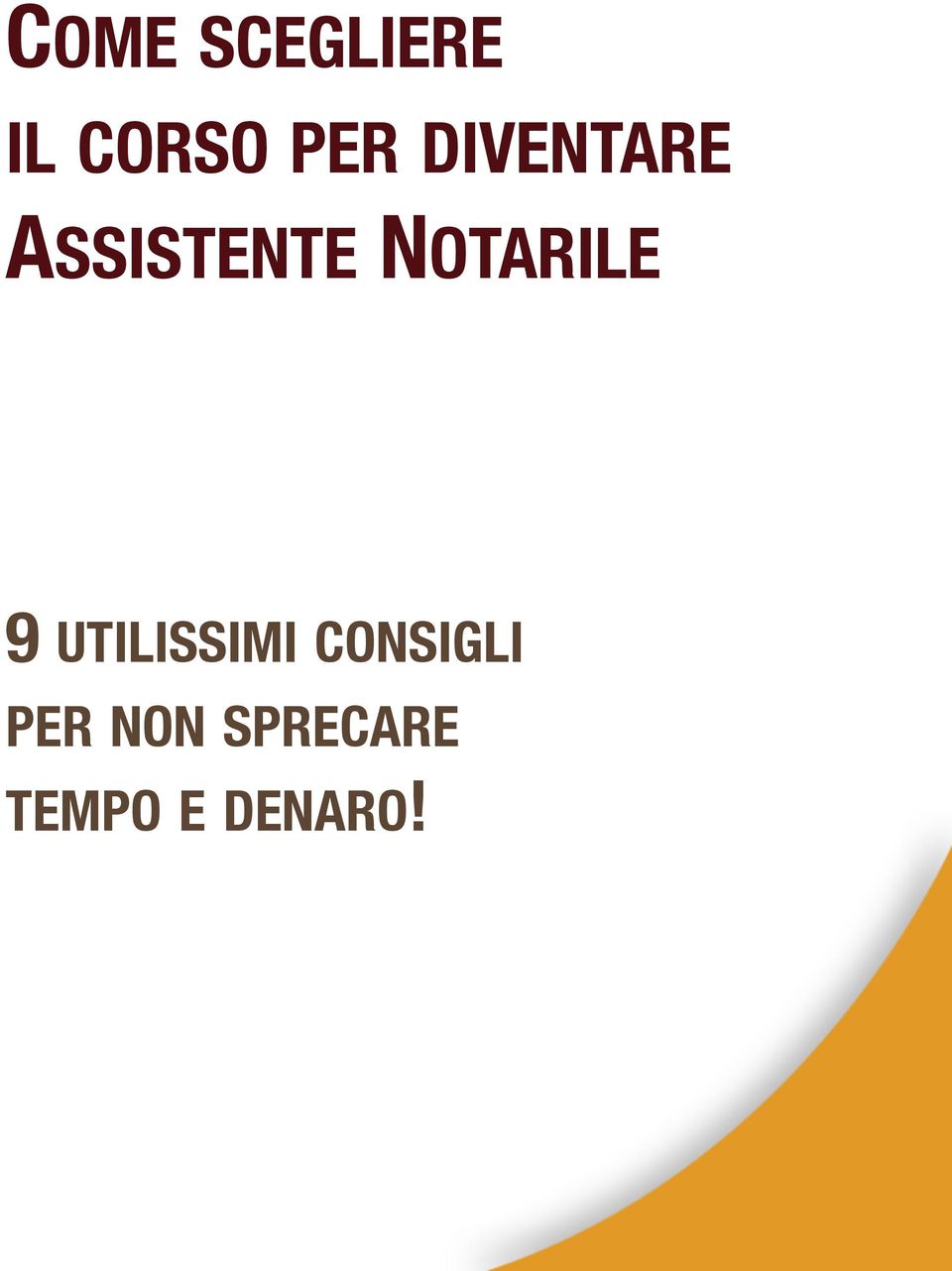 NOTARILE 9 UTILISSIMI