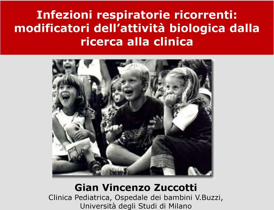 Gian Vincenzo Zuccotti Clinica Pediatrica,