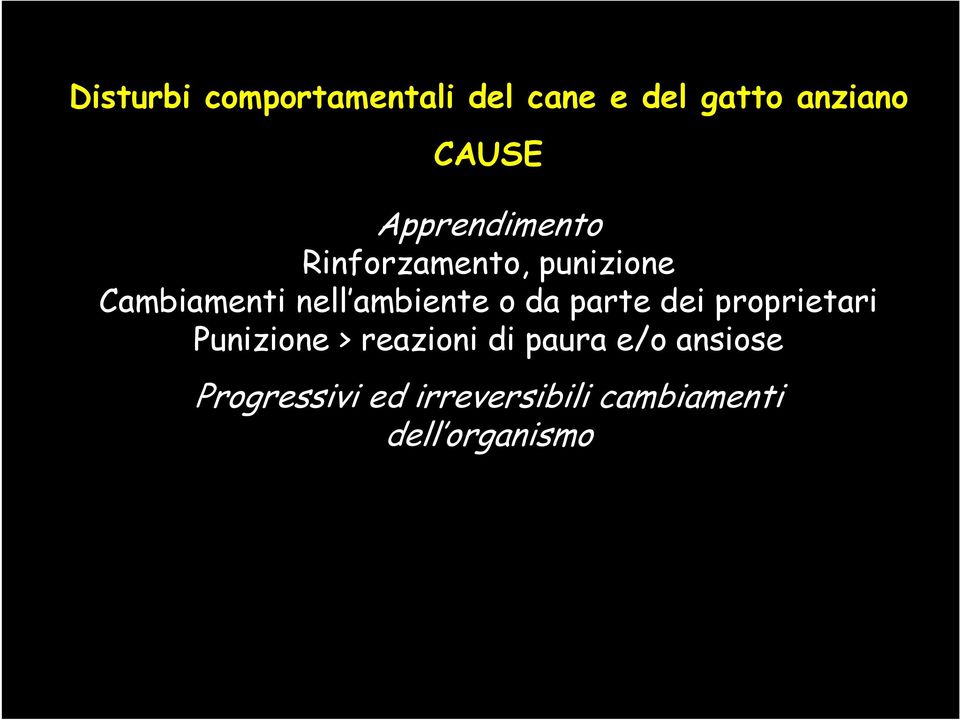 ambiente o da parte dei proprietari Punizione > reazioni di