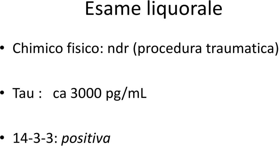 traumatica) Tau : ca