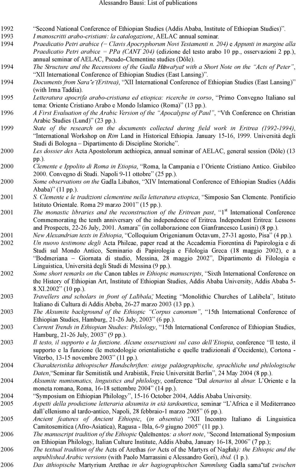 ), annual seminar of AELAC, Pseudo-Clementine studies (Dôle).