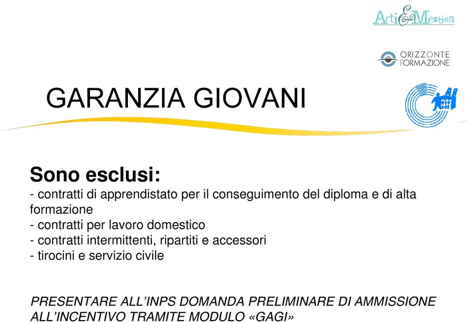 domestico - contratti intermittenti, ripartiti e accessori - tirocini e