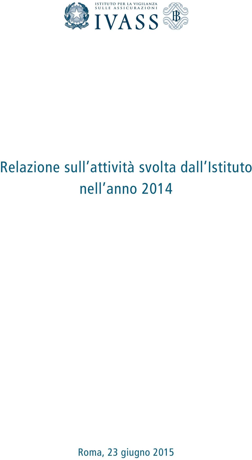 attività svolta dall Istituto