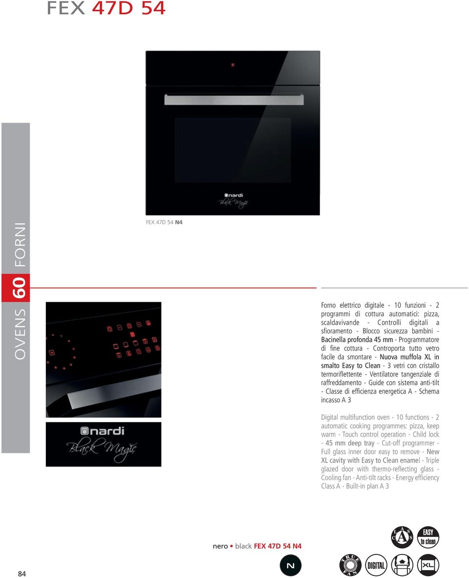 Ventilatore tangenziale di raffreddamento - Guide con sistema anti-tilt - Classe di efficienza energetica A - Schema incasso A 3 Digital multifunction oven - 10 functions - 2 automatic cooking