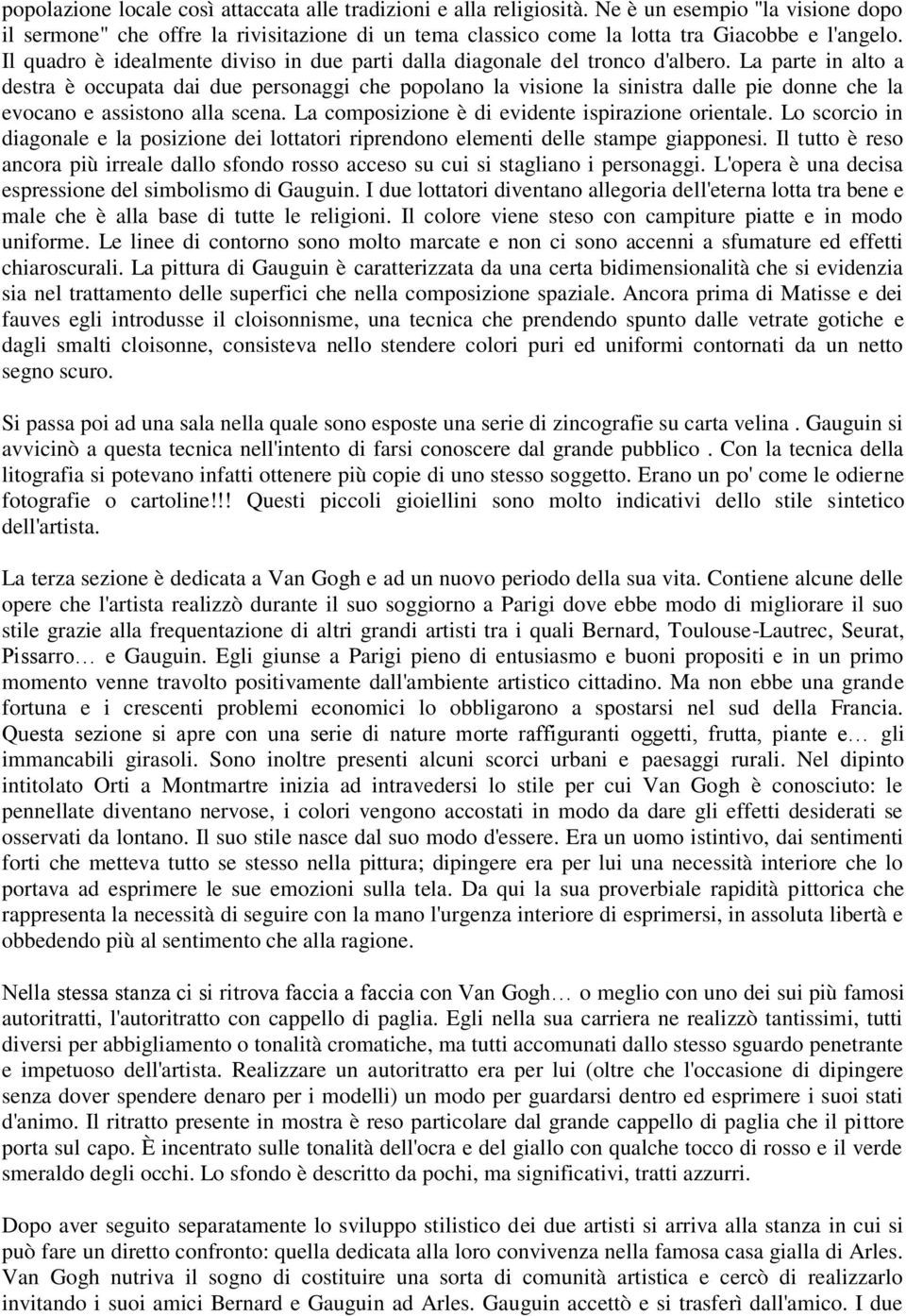 La parte in alto a destra è occupata dai due personaggi che popolano la visione la sinistra dalle pie donne che la evocano e assistono alla scena. La composizione è di evidente ispirazione orientale.